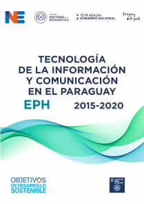 Tecnología de la Información y Comunicación  en el Paraguay(TIC). EPH 2015 - 2020
